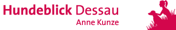 Hundeblick Dessau – Anne Kunze